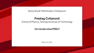 Do clouds solve PDEs? - Predrag Cvitanović