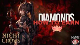 [ENG/TAG] HOW TO EARN DIAMONDS IN NIGHTCROWS - EASY!?