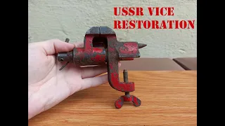 Rusty USSR vice restoration