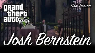 Josh Bernstein - GTA V (First Person) [100% Gold Medal Mission Walkthrough]