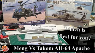 Meng Vs Takom AH-64 Which one is best for you??