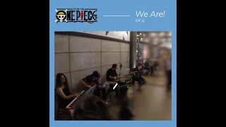 We Are! [One Piece OP1 - Live Bossa Nova Cover]