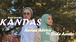 REVINA & ANWAR - KANDAS (Official Music Video)