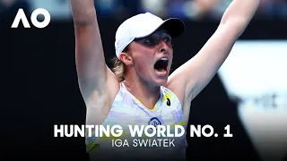 Iga Swiatek: Hunting World No. 1