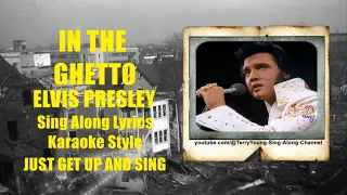 Elvis 1969 In The Ghetto HQ Lyrics