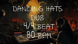 4/4 Drum Beat - 80 BPM - DUB - DANCING HATS