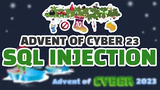 TryHackMe Advent Of Cyber Day 10 - SQL Injection