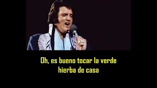 ELVIS PRESLEY -  Green green grass of home ( con subtitulos en español ) BEST SOUND