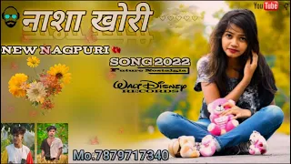 Nasha Khori = नशा खोरी New Nagpuri DJ Remix Song 2022 Nasha khori : Dj Vikeshwar manpur Dj Rakhe 🌹🌹🌹