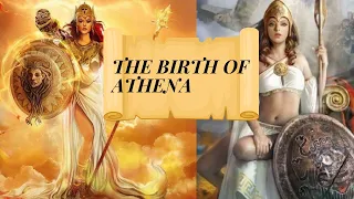 Athena: The Birth of the Goddess of Wisdom & War Greek Mythology