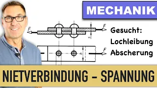 Nietverbindung | Abscherung | Lochleibungsdruck | Nietdurchmesser | Spannung | Zugkraft