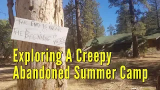 Exploring A Creepy Abandoned Summer Camp