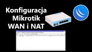 Mikrotik: Konfiguracja WAN i NAT