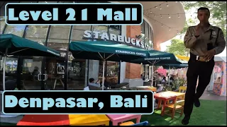 Bali, Indonesia: Level 21 Mall Denpasar - What does it look like?