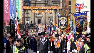 Glasgow Orange Walk (aka The Big Walk) 1st July 2023