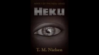 Heku  Book 1 of the Heku Series - T.M. Nielsen - Audiobook - Part 2