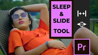 Slip and Slide Tools - Adobe Premiere Pro CC Class 9 - Urdu  | Hindi