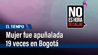 Familia exige justicia por mujer apuñalada 19 veces en la localidad de Ciudad Bolívar | El Tiempo