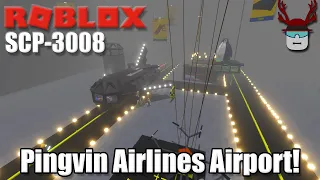 WE BUILT AN AIRPORT! | Roblox SCP-3008