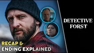 Detective Forst Ending Explained | Recap & Hidden Details | Netflix Series
