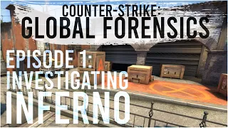 The Secret History of CS:GO's Inferno! | Counter-Strike: Global Forensics