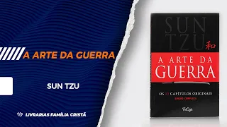 A Arte da Guerra | Sun Tzu | Tricaju - Livrarias Família Cristã