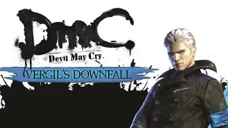DmC Devil May Cry 5 DLC: Vergil's Downfall Final Fight.. Ending Scene