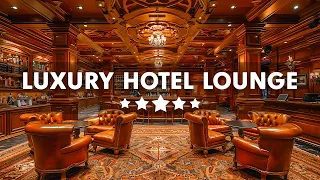 Luxury Hotel Lounge Music - Smooth Jazz Saxophone Instrumental Music for Stress Relief & Relaxation