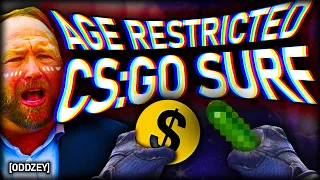 AGE RESTRICTED CS:GO SURF