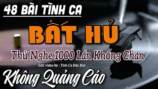 48 Tình Khúc Bất Hủ VƯỢT THỜI GIAN | Anh Còn Nợ Em Nhạc Tình Ca Hải Ngoại Đặc Sắc Hay Nhất 2024