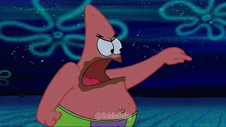 NOO PATRICK!