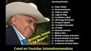 Reynaldo Armas - 15 Grandes Exitos / The Best (Recopilación)