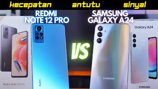 REDMI DIBANTAI?! DUEL Redmi Note 12 Pro vs Samsung Galaxy A24 Indonesia, Chipset Lawas Masih OKE?