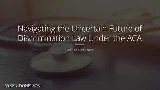 Navigating the Uncertain Future of Discrimination Law Under the ACA