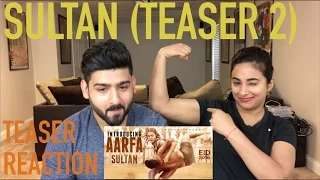 Sultan Teaser 2 Reaction | Anushka Sharma, Salman Khan |