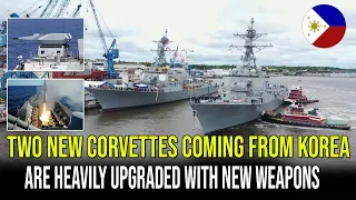 TWO NEW CORVETTES COMING FROM KOREA ARE HEAVILY UPGRADED WITH NEW WEAPONS