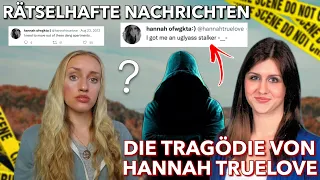 Der tragische & rätselhafte Fall von Hannah Truelove... / Dokumentation 2022