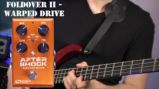 AfterShock Bass Distortion - New Engines!