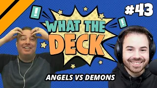What the Deck Ep. 43 w/ Guest Noxious - Angels vs Demons | MTG Arena