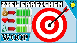 Wie du JEDES Ziel erreichen kannst - die WOOP Methode 🎯