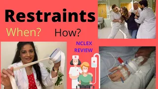 Restraints used in hospitals,NCLEX review