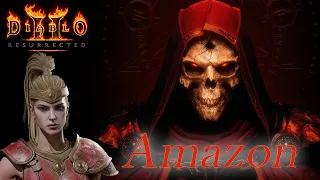 ⛥Diablo 2 Resurrected - Hardcore Amazon Walkthrough⛥