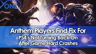 Anthem Players Find Fix for PS4's Not Turning Back On After Game Hard Crashes