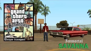 GTA San Andreas - Неубиваемая Саванна / Immortal Savanna