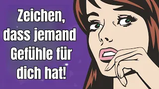 10 subtile Zeichen, dass jemand heimlich Gefühle für dich hat!