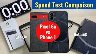 Nothing Phone 1 vs Google Pixel 6a - Speed Test Comparison (Benchmark, Gaming, RAM Management, etc)