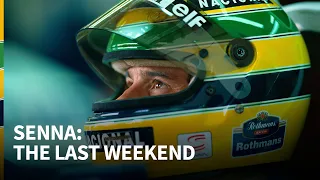 Ayrton Senna: The last weekend