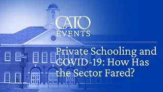 Private Schooling and COVID-19: How Has the Sector Fared?