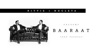 Ritviz & Nucleya - Baaraat [Official Audio]