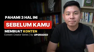 Pahami 3 Hal Ini Sebelum Membuat Konten - Tips Bikin Konten